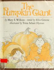 Cover of: The pumpkin giant