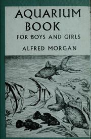 Cover of: Aquarium book for boys and girls.
