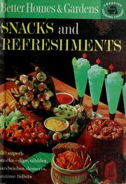 Cover of: Better homes and gardens snacks and refreshments