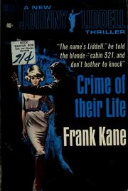 Cover of: Crime of their life by Frank Kane