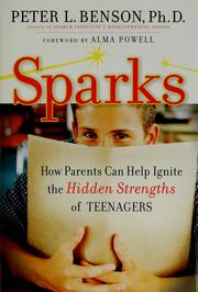 Cover of: Sparks: how parents can ignite the hidden strengths of teenagers