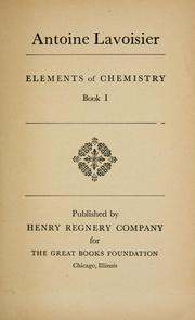 Elements of chemistry, Book I. by Antoine Laurent Lavoisier
