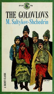 Cover of: The Golovlovs by Mikhail Evgrafovich Saltykov-Shchedrin