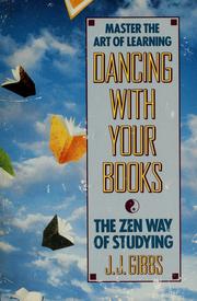 Cover of: Dancing with your books by John J. Gibbs