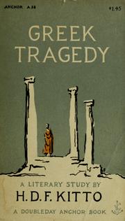 Cover of: Greek tragedy by Humphrey Davy Findley Kitto