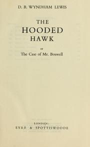 Cover of: The hooded hawk: or, The case of Mr. Boswell
