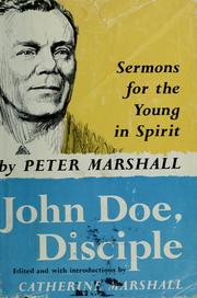 Cover of: John Doe, disciple: sermons for the young in spirit.
