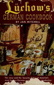 Lüchow's German cookbook by Leonard Jan Mitchell