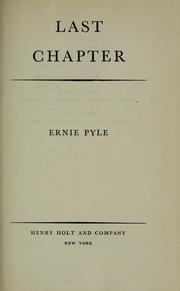 Cover of: Last chapter by Ernie Pyle
