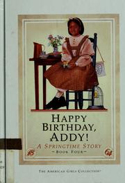 Cover of: Happy birthday, Addy!: a springtime story