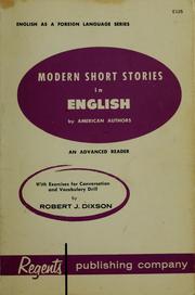 Cover of: Modern short stories by American authors by Robert James Dixson