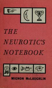 Cover of: The neurotic's notebook.