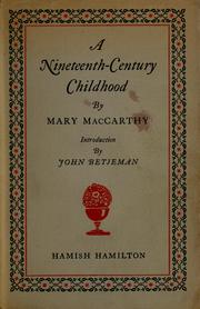 Cover of: A nineteenth-century childhood by Mary MacCarthy