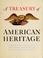 Cover of: A Treasury of American Heritage