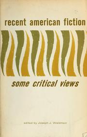 Cover of: Recent American fiction, some critical views