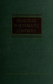 Cover of: Principles of automatic controls.