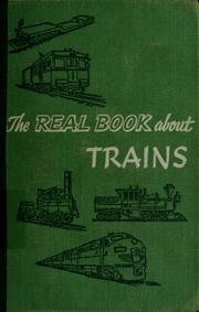 Cover of: The real book about trains by Mary Elting