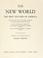Cover of: The new world