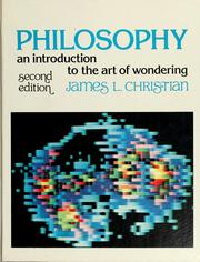 Cover of: Philosophy: an introduction to the art of wondering
