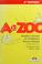 Cover of: A to Zoo