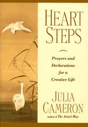 Cover of: Heart steps: prayers and declarations for a creative life