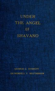 Under the angel of Shavano by George G. Everett