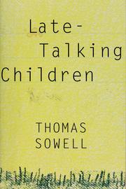 Cover of: Late-talking children by Thomas Sowell