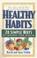 Cover of: Healthy habits