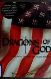 Cover of: Dragons of God: a journey through far-right America