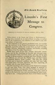 Cover of: Lincoln's first message to Congress: message to Congress in special session, July 4, 1861