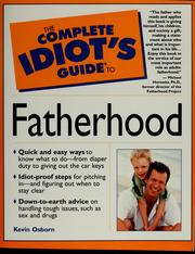 Cover of: The complete idiot's guide to fatherhood