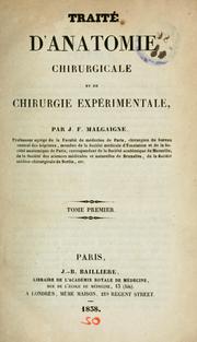Cover of: Traité d'anatomie chirurgicale et de chirurgie expérimentale ...