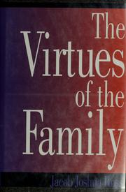 Cover of: The virtues of the family
