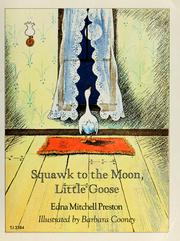 Cover of: Squawk to the moon, Little Goose