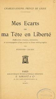 Cover of: Mes écarts, ou, Ma tête en liberté: réflexions