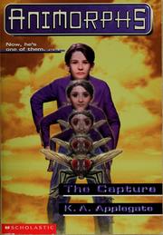 Cover of: Animorphs: The Capture