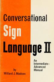Cover of: Conversational Sign Language II by Willard Madsen