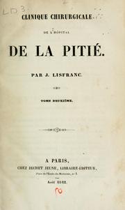 Cover of: Clinique chirurgicale de l'Hôpital de la pitié ...