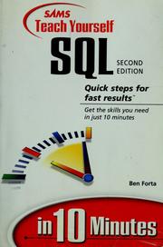 Cover of: Sams teach yourself SQL in 10 minutes by Ben Forta