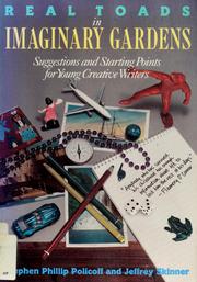 Cover of: Real toads in imaginary gardens: suggestions and starting points for young creative writers