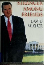 Cover of: Stranger Among Friends by David B. Mixner