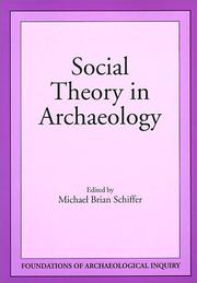 Cover of: Social theory in archaeology