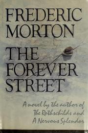 Cover of: The forever street by Frederic Morton