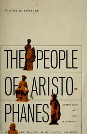 Cover of: The people of Aristophanes by Ehrenberg, Victor