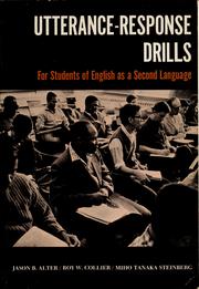 Cover of: Utterance-response drills by J. B. Alter