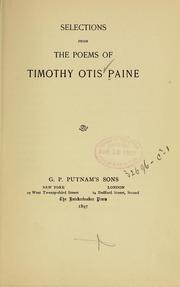 Cover of: Selections from the poems of Timothy Otis Paine.