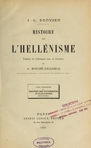 Cover of: Histoire de l'hellénisme by Johann Gustav Bernhard Droysen