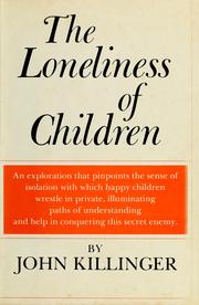 Cover of: The loneliness of children by John Killinger