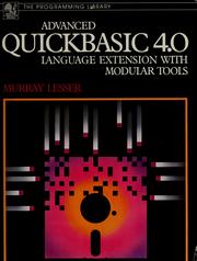 Cover of: Advanced QuickBASIC 4.0 by Murray L. Lesser