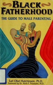 Cover of: Black Fatherhood by Earl Ofari Hutchinson
